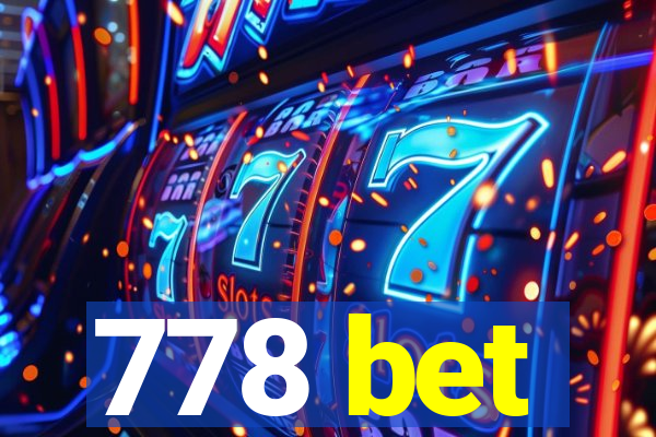 778 bet